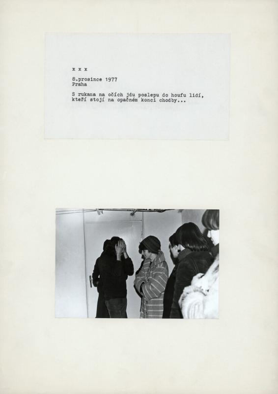 December 8th, 1977, Prague, With my hands over my eyes, I walk blindly into a group of people standing at the opposite end of the corridor…