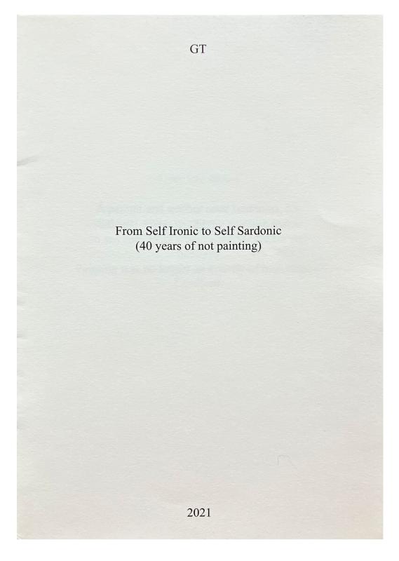Goran Trbuljak: From Self Ironic to Self Sardonic (40 years of not painting), 2021